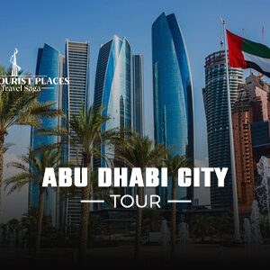 Abu Dhabi City Tour | Abu Dhabi Tour From Dubai