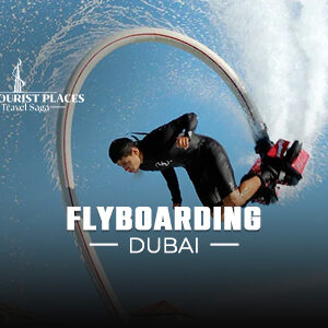 Flyboarding Dubai | Flyboard Dubai Tickets