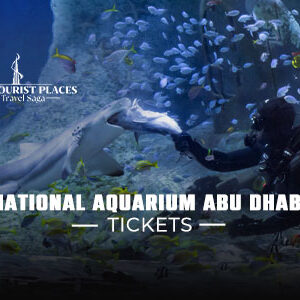 National Aquarium Abu Dhabi Tickets | National Aquarium Abu Dhabi