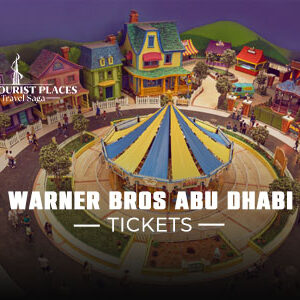 Warner Bros Abu Dhabi Tickets | Warner Bros World Abu Dhabi