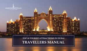Tourist Places in Dubai | Tourist Attractions in Dubai Blog Banner by Dubai tourist places