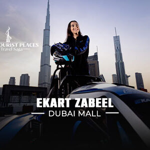 Ekart Zabeel Dubai Mall | Book EKart Zabeel Tickets