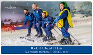 book Ski Dubai tickets | Ski Dubai ticket booking steps blog banner by dubai tourist places