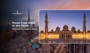 Travel from Dubai to Abu Dhabi | Dubai to Abu Dhabi transport options Blog Banner by Dubai Tourist Places