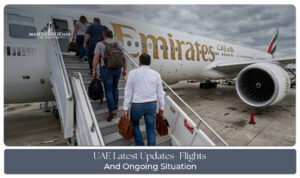 UAE latest travel updates and flight situation